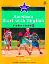 American Start with English 2/E 2 Student Book