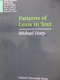 Patterns of Lexis in Text (Describing English Language Series)