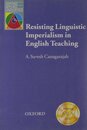 Resisting Linguistic Imperialism in English Teaching (Oxford Applied Linguistics)