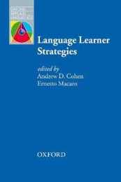 Language Learner Strategies: Thirty Years of Research and Practice (Oxford Applied Linguistics)