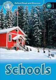 Schools (Oxford Read and Discover! Level 1)
