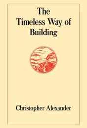 Timeless Way of Building (Center for Environmental Structure)