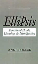 Ellipsis: Functional Heads Licensing and Identification