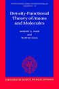 Density-Functional Theory of Atoms and Molecules (INTERNATIONAL SERIES OF MONOGRAPHS ON CHEMISTRY)
