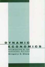 Dynamic Economics: Optimization by the Lagrange Method