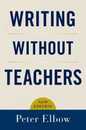 WRITING WITHOUT TEACHERS