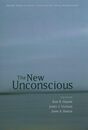 The New Unconscious (Oxford Series in Social Cognition and Social Neuroscience)