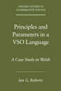 Principles and Parameters in a VSO Language: A Case Study in Welsh (Oxford Studies in Comparative Syntax)