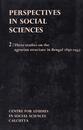 Perspectives in Social Sciences Two: Three Studies on the Agrarian Structure in Bengal 1850-1947