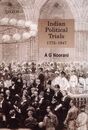 Indian Political Trials 1775-1947