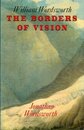 William Wordsworth: The Borders of Vision