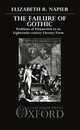 The Failure of Gothic: Problems of Disjunction in an Eighteenth-Century Literary Form