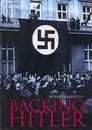 Backing Hitler: Consent and Coercion in Nazi Germany (Oxford in Asia Historical Reprints)