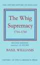 Whig Supremacy 1714-1760 (Oxford History of England)