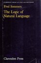 The Logic of Natural Language (Clarendon Library of Logic and Philosophy)