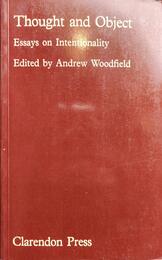 Thought and Object: Essays on Intentionality