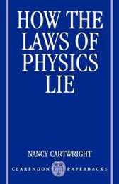 How the Laws of Physics Lie