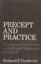 Precept and Practice: Traditional Buddhism in the Rural Highlands of Ceylon