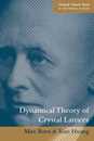 Dynamical Theory of Crystal Lattices (Oxford Classic Texts in the Physical Sciences)