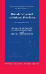 One-Dimensional Variational Problems: An Introduction (Oxford Lecture Series in Mathematics and Its Applications 15)