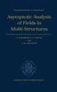 Asymptotic Analysis of Fields in Multi-Structures (Oxford Mathematical Monographs)