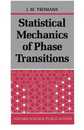Statistical Mechanics of Phase Transitions (Oxford Science Publications)