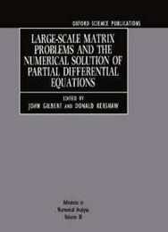 Large-Scale Matrix Problems and the Numerical Solution of Partial Differential Equations (Advances in Numerical Analysis 3)