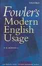 Fowler's Modern English Usage
