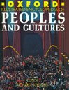 Oxford Illustrated Encyclopedia of Peoples and Cultures