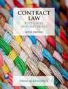 Contract Law: Text Cases and Materials