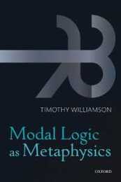 MODAL LOGIC AS METAPHYSICS PAPER