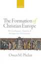 The Formation of Christian Europe: The Carolingians Baptism and the Imperium Christianum