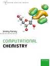 Computational Chemistry (Oxford Chemistry Primers)
