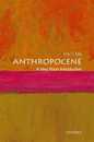 The Anthropocene: A Very Short Introduction (Very Short Introductions)