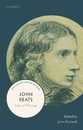 John Keats: Selected Writings (21st-century Oxford Authors)