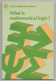 What is Mathematical Logic?