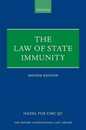 The Law of State Immunity (Oxford International Law Library)