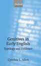 Genitives in Early English: Typology and Evidence (Oxford Linguistics)