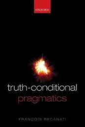 Truth-Conditional Pragmatics