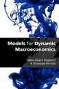 Models for Dynamic Macroeconomics