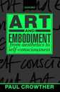 Art and Embodiment: From Aesthetics to Self-Consciousness