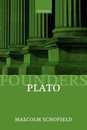 Plato: Political Philosophy (Founders of Modern Political and Social Thought)