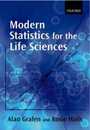 Modern Statistics for the Life Scientices