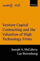 Venture Capital Contracting and the Valuation of High Technology Firms