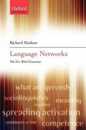 Language Networks: The New Word Grammar (Oxford Linguistics)