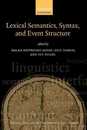 Lexical Semantics Syntax and Event Structure (Oxford Studies in Theoretical Linguistics)