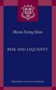 Risk and Liquidity (Clarendon Lectures in Finance)