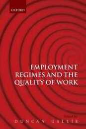 Employment Regimes and the Quality of Work