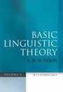 Basic Linguistic Theory Volume 1: Methodology