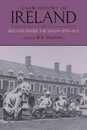 A New History of Ireland: Ireland Under the Union II: 1870-1921